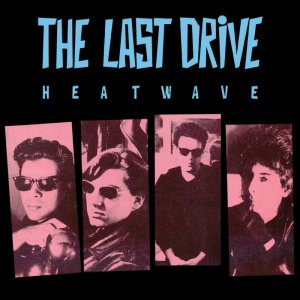 The Last Drive Heatwave-LP-cover
