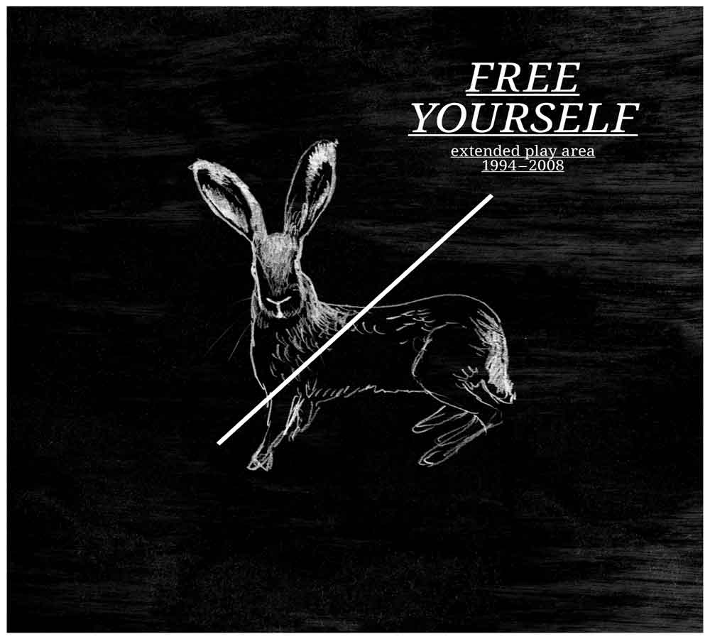 Free Yourself Extended Play Area 1994 2008 Labyrinth of Thoughts records