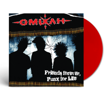 OMIXLI – FRIENDS FOREVER, PUNX FOR LIFE LP (Red) (Preorder)