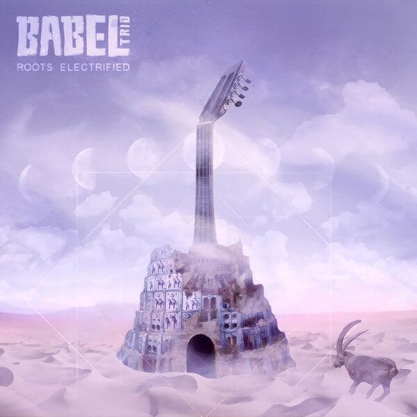 Babel-Trio-Roots-electrified