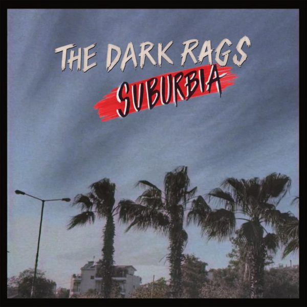 The Dark Rags Suburbia Labyrinth of Thoughts records The Dark Rags Suburbia Labyrinth of Thoughts records