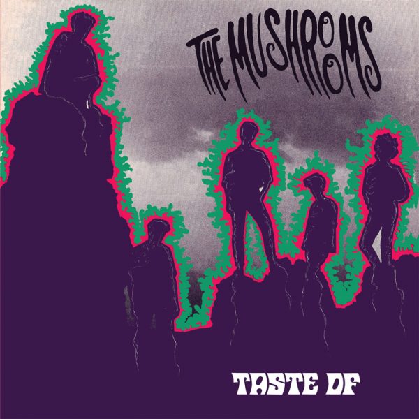 The Mushrooms Taste of Labyrinth of Thoughts Records The Mushrooms Taste of Labyrinth of Thoughts Records